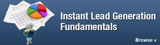 Instant Lead Generation Fundamentals