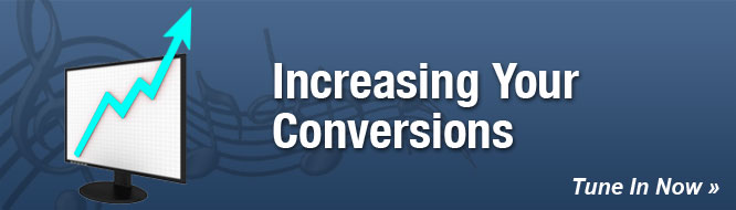Increasing Your Conversions