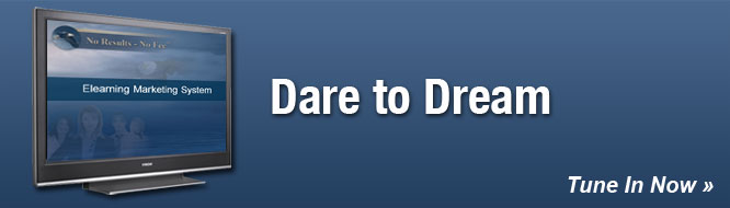 Dare to Dream