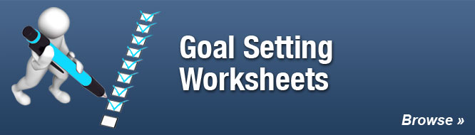 Goal Setting Worksheets