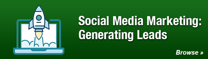 Social Media Marketing: Generating Leads