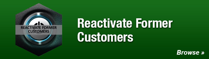 Reactivate Former Customers