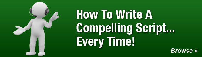How To Write A Compelling Script... Every Time!