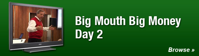Big Mouth Big Money Day 2
